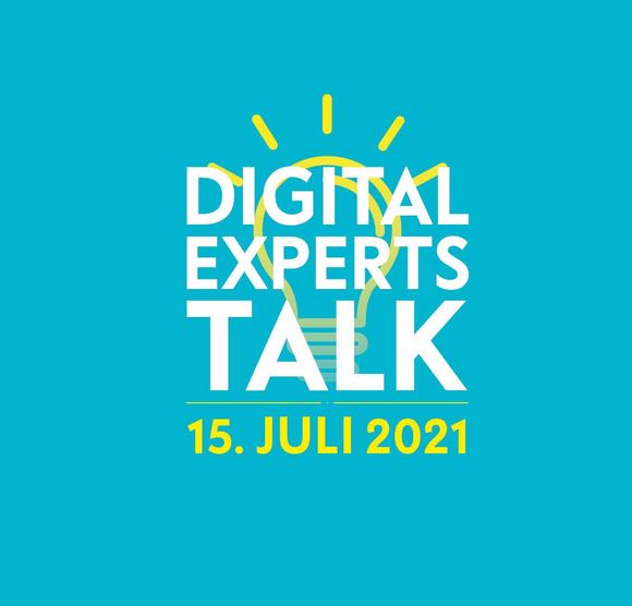 Digital Experts Talk Juli 2021