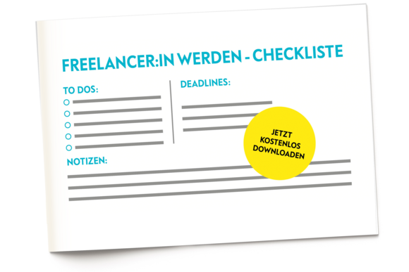 Freelancer:in werden - Checkliste